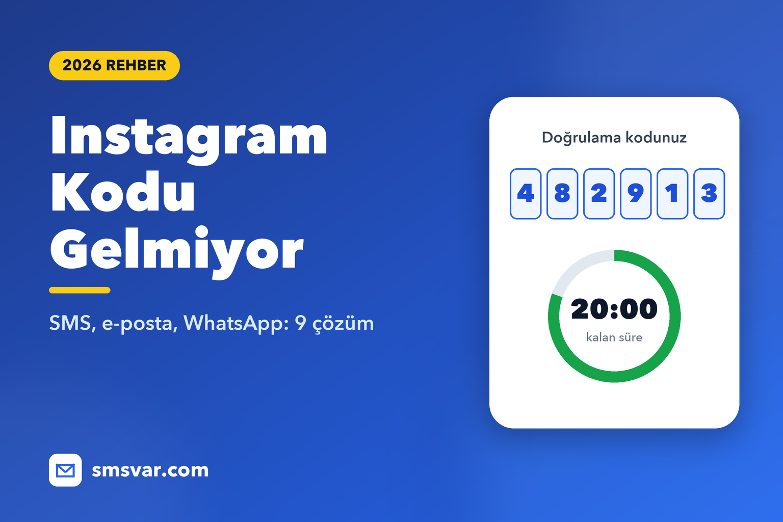 Instagram Kodu Gelmiyor mu? 9 Çözüm (2026)