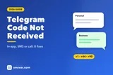 Telegram Code Not Received? 8 Fixes That Work (2026)