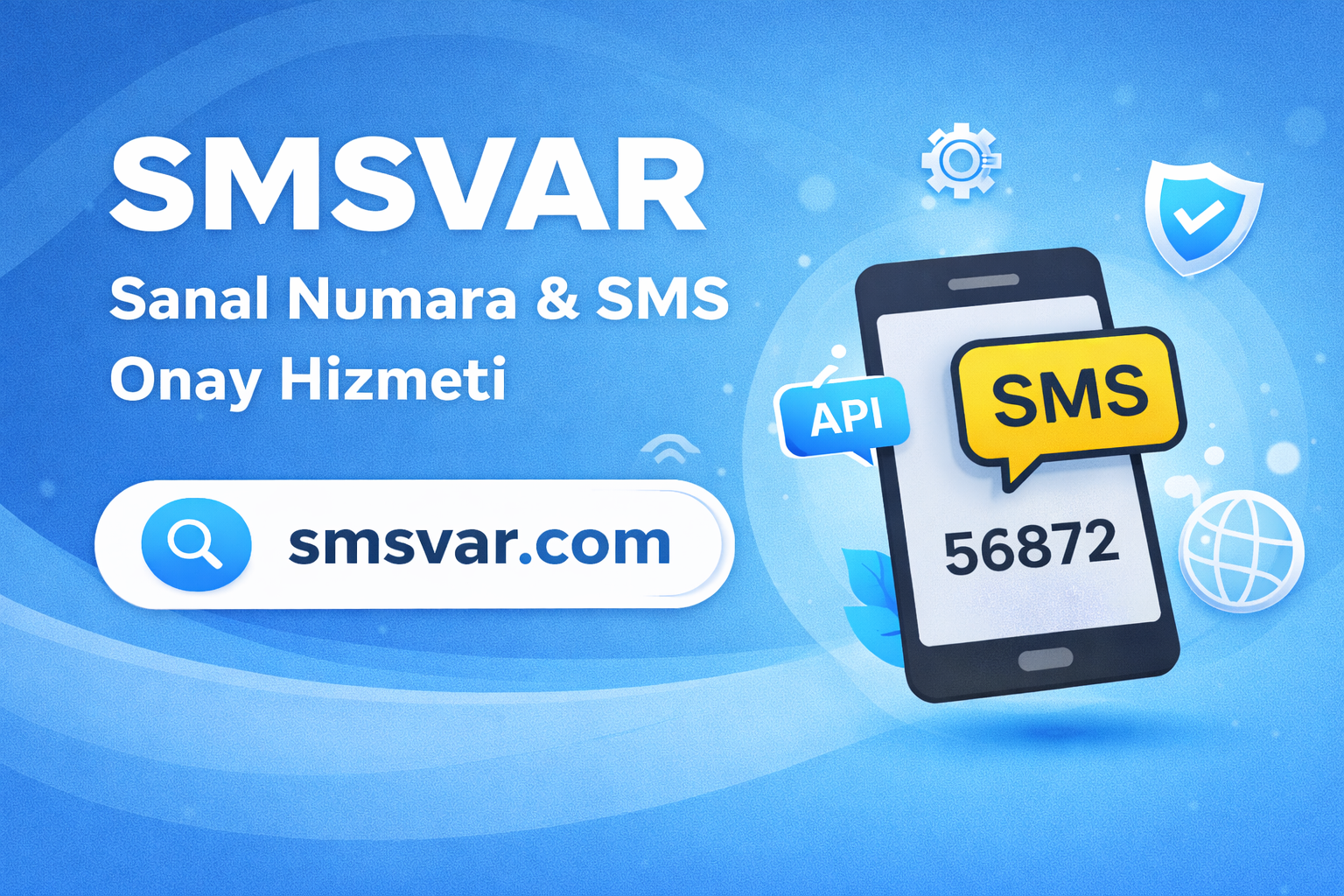 SMSVAR Nedir?